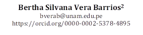 Bertha Silvana Vera Barrios2
bverab@unam.edu.pe
https://orcid.org/0000-0002-5378-4895
